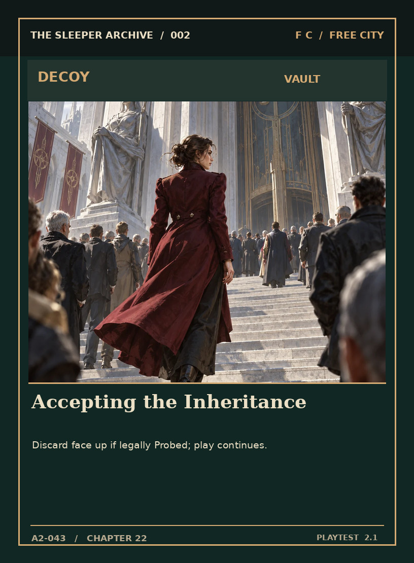 Accepting the Inheritance — FREE CITY DECOY